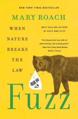 Fuzz: When Nature Breaks the Law Paperback  August 30, 2022
