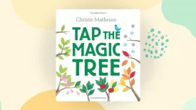 Tap the Magic Tree Hardcover  Picture Book, August 27, 2013